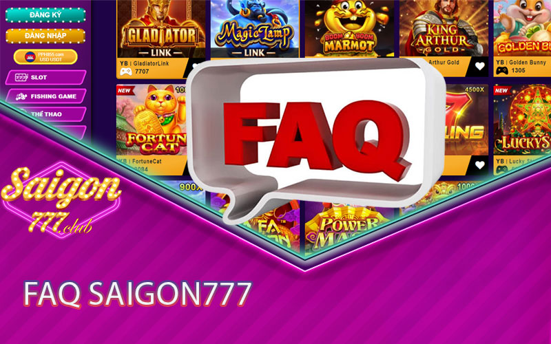 FAQ saigon777